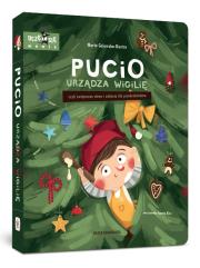 Pucio urządza wigilię, czyli świąteczne słowa i zadania dla przedszkolaków. Autor: Galewska-Kustra Marta. Dadada.pl Okładka książki Pucio urządza wigilię, czyli świąteczne słowa i zadania dla przedszkolaków