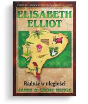 Radość w uległości. Autor: Elisabeth Elliot. Dadada.pl Okładka książki Radość w uległości
