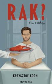 Okładka książki Rak? Nie, dziękuję