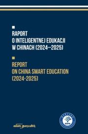 Okładka książki Raport o inteligentnej edukacji w Chinach