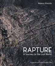Okładka książki Rapture : A Journey to the Lost World