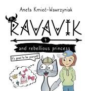 Okładka książki Ravavik T.4 Ravavik and the rebellious princess