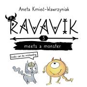 Okładka książki Ravavik T.5 Ravavik meets a monster