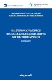 Okładka książki Realizacja edukacji włączającej w przedszkolach...