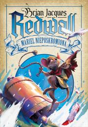 Redwall. Mariel Nieposkromiona. Autor: Jacques Brian. Dadada.pl Okładka książki Redwall. Mariel Nieposkromiona