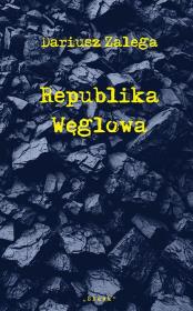 Okładka książki Republika Węglowa