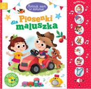 Okładka książki Rolnik sam w dolinie. Piosenki dla maluszka. Słuchaj i śpiewaj!