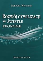 Okładka książki Rozwój cywilizacji w świetle ekonomii