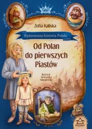 Rymowana historia Polski. Od Polan do pierwszych. Autor: Anna Prudel. Dadada.pl Okładka książki Rymowana historia Polski. Od Polan do pierwszych