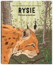 Rysie. Autor: Mizieliński Daniel, Mizielińska Aleksandra, Figura. Dadada.pl Okładka książki Rysie