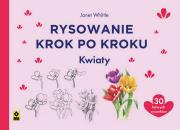 Okładka książki Rysowanie krok po kroku Kwiaty