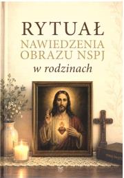 Okładka książki Rytuał nawiedzenia obrazu NSPJ w rodzinach