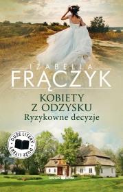 Okładka książki Ryzykowne decyzje. Kobiety z odzysku. Tom 3. Duże litery
