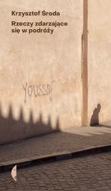 Okładka książki Rzeczy zdarzające się w podróży