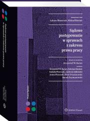 Okładka książki Sądowe postępowanie w sprawach z zakresu prawa pracy