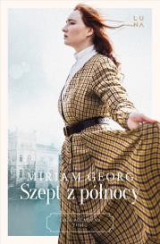 Saga Północna Tom 2 Szept z północy. Autor: Georg Miriam. Dadada.pl Okładka książki Saga Północna Tom 2 Szept z północy