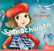 Samochwała. Autor: Jan Brzechwa. Dadada.pl Okładka książki Samochwała