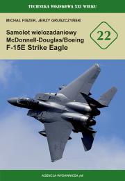 Okładka książki Samolot wielozadaniowy McDonnell-Douglas/Boeing F-15E Strike Eagle