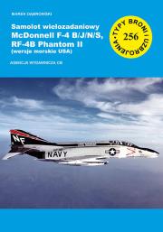 Okładka książki Samolot wielozadaniowy McDonnell F-4 B/J/N/S, RF-4B Phantom II (wersje morskie USA)