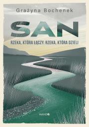 San. Autor: Grażyna Bochenek. Dadada.pl Okładka książki San