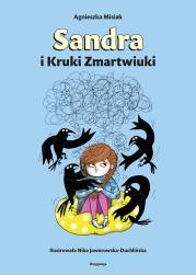 Okładka książki Sandra i Kruki Zmartwiuki