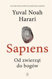 Sapiens. Od zwierząt do bogów. Autor: Yuval Noah Harari, Justyn Hunia. Dadada.pl Okładka książki Sapiens. Od zwierząt do bogów