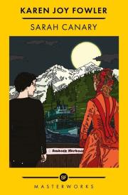 Sarah Canary wer. angielska. Autor: Karen Joy Fowler. Dadada.pl Okładka książki Sarah Canary wer. angielska