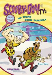 Scooby-Doo! i Ty: Na tropie Ducha Zapaśnika. Autor: West Tracey. Dadada.pl Okładka książki Scooby-Doo! i Ty: Na tropie Ducha Zapaśnika