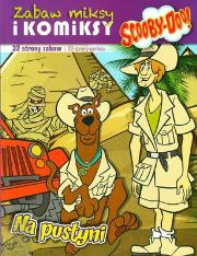 Okładka książki Scooby-Doo! Komiksy i zabaw .. 1 Na pustyni