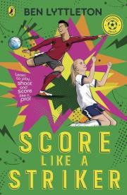 Okładka książki Score Like a Striker