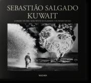 Okładka książki Sebastião Salgado Kuwait A Desert on Fire