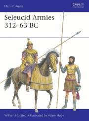 Okładka książki Seleucid Armies 312–63 BC