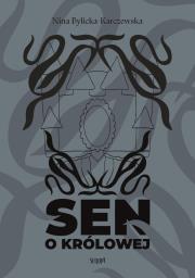 Okładka książki Sen o królowej
