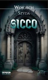 Sicco. Autor: Szyda Wojciech. Dadada.pl Okładka książki Sicco