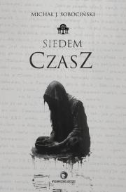 Siedem Czasz. Autor: Sobociński Michał J.. Dadada.pl Okładka książki Siedem Czasz