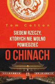 Okładka książki Siedem rzeczy, których nie wolno powiedzieć o Chinach