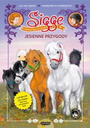 Sigge i przyjaciele ze stajni. Jesienne przygody. Autor: Lin Hallberg. Dadada.pl Okładka książki Sigge i przyjaciele ze stajni. Jesienne przygody
