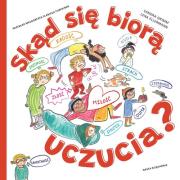 Okładka książki Skąd się biorą uczucia?