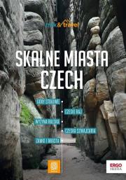 Skalne miasta Czech. trek&travel. Wydanie 1. Autor: Bzowski Krzysztof. Dadada.pl Okładka książki Skalne miasta Czech. trek&travel. Wydanie 1