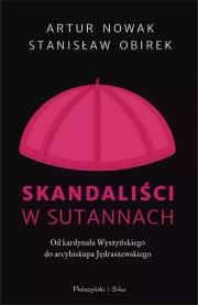Skandaliści w sutannach DL. Autor: Artur Nowak, Stanisław Obirek. Dadada.pl Okładka książki Skandaliści w sutannach DL