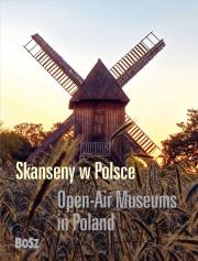 Skanseny - miniatura albumu. Autor: Opracowanie zbiorowe. Dadada.pl Okładka książki Skanseny - miniatura albumu