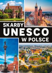 Okładka książki Skarby UNESCO w Polsce