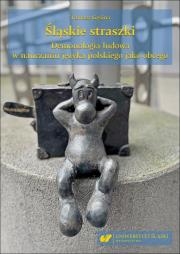 Okładka książki Śląskie straszki. Demonologia ludowa w nauczaniu..