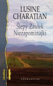 Okładka książki Ślepy Zaułek Niezapominajki