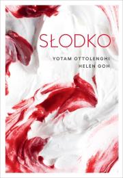 Słodko. Autor: Ottolenghi Yotam, Helen Goh. Dadada.pl Okładka książki Słodko