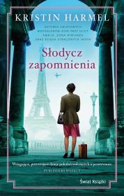Słodycz zapomnienia. Autor: Kristin Harmel. Dadada.pl Okładka książki Słodycz zapomnienia