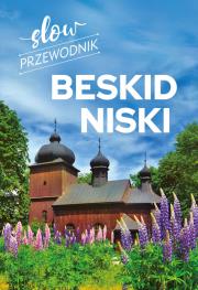 Slow przewodnik. Beskid Niski. Autor: Zralek Peter. Dadada.pl Okładka książki Slow przewodnik. Beskid Niski