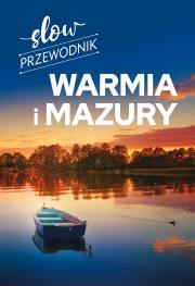 Slow przewodnik. Warmia i Mazury. Autor: Zralek Peter. Dadada.pl Okładka książki Slow przewodnik. Warmia i Mazury
