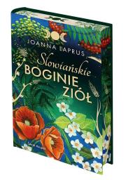 Słowiańskie Boginie Ziół (barwione brzegi). Autor: Joanna Laprus. Dadada.pl Okładka książki Słowiańskie Boginie Ziół (barwione brzegi)