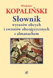 Okładka książki Słownik wyrazów obcych i zwrotów obcojęzycznych z almanachem wyd. 4